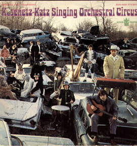 KaSeNeTZ-KaTz SiNGiNG ORCheSTRaL CiRCuS ( 1968 )