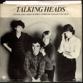 Talking Heads: Uh-Oh Love Comes To Town